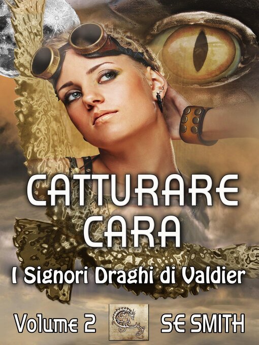 Title details for Catturare Cara by S.E. Smith - Available